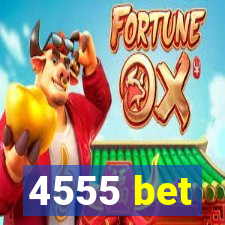 4555 bet